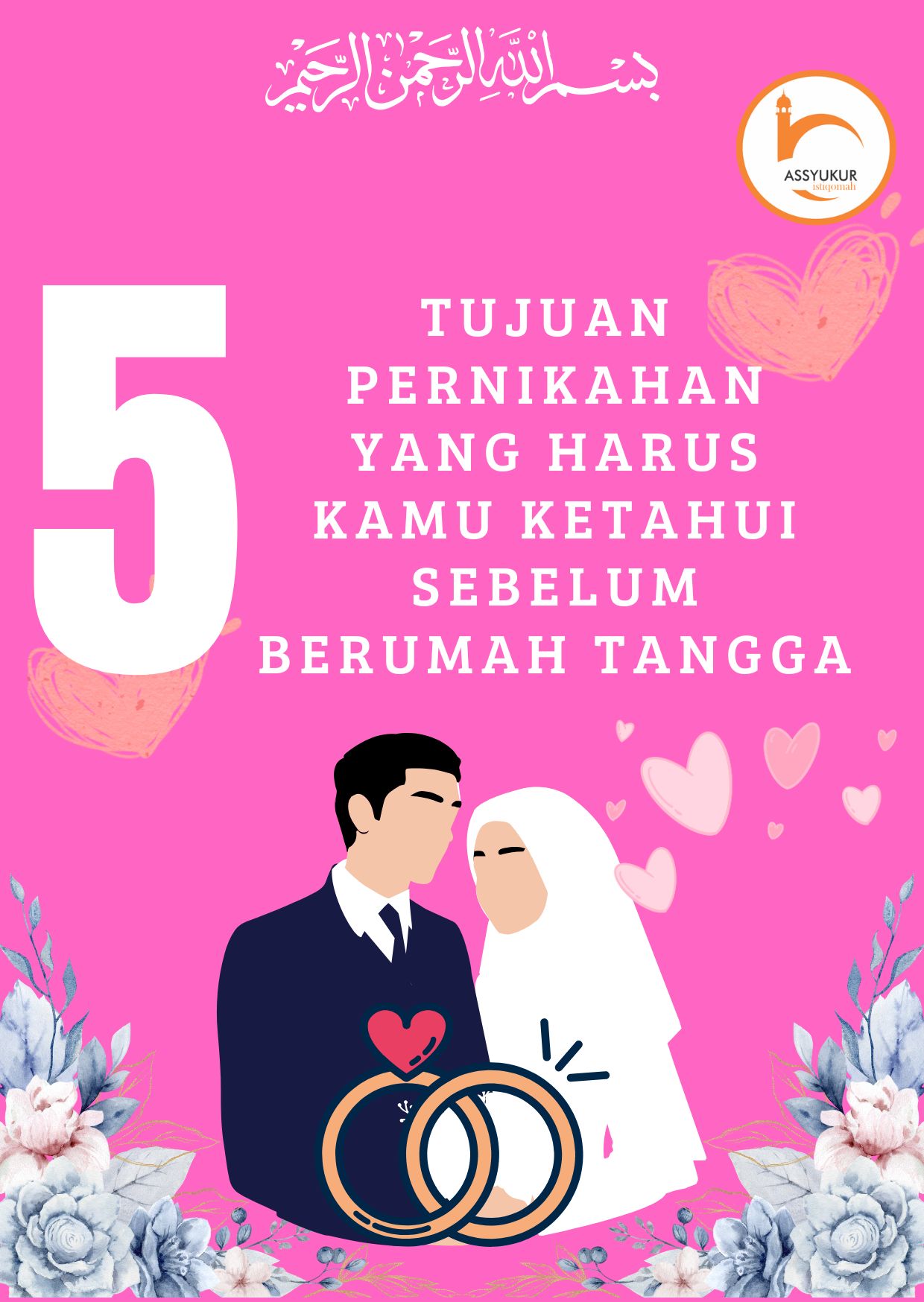 5 tujuan pernikahan yang harus kamu ketahui sebelum berumah tangga