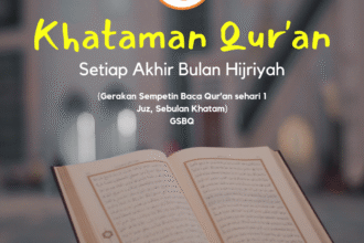 Khataman Alqur'an Setiap Akhir Bulan Hijriyah
