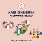Mabit Semesteran Assyukur Istiqomah