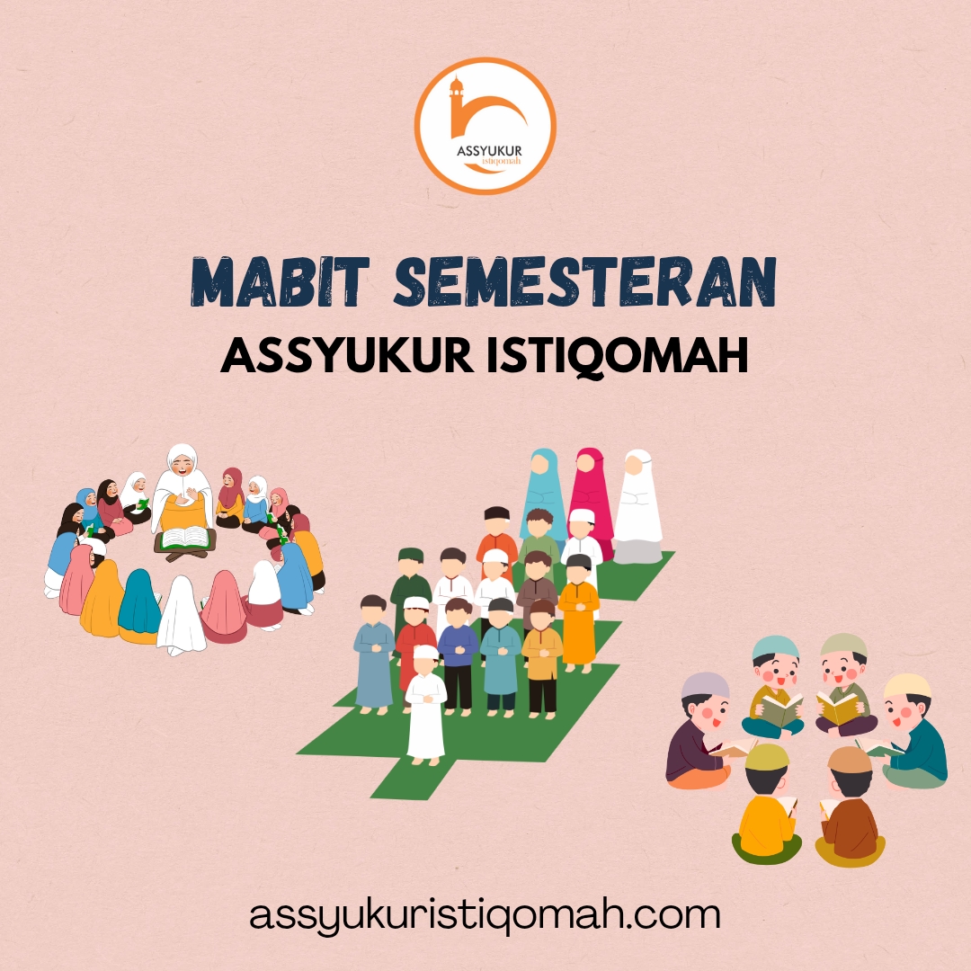 Mabit Semesteran Assyukur Istiqomah