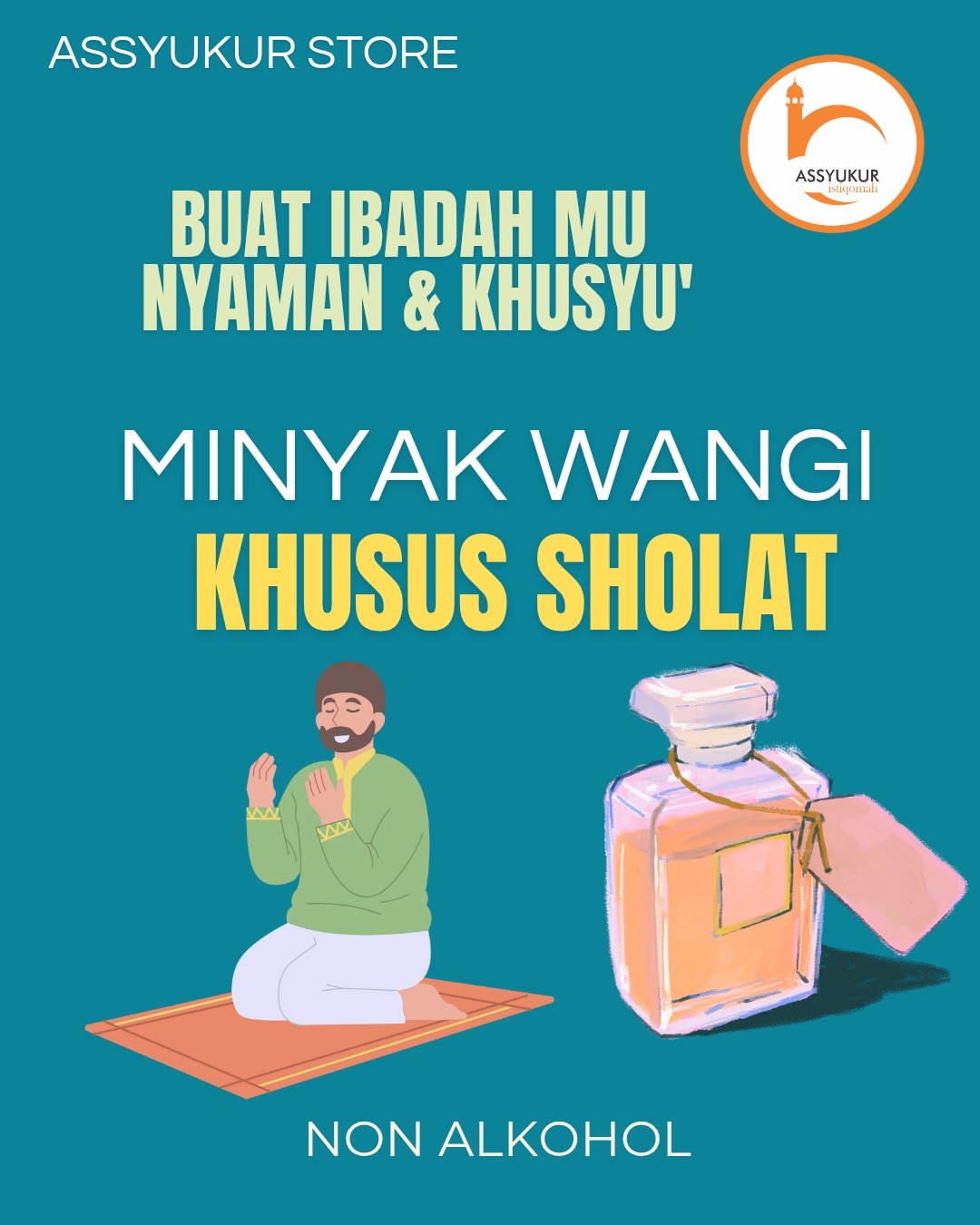 Minyak Wangi Khusus Sholat Non Alkohol