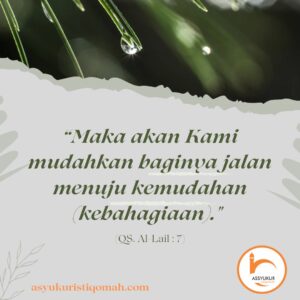 3 syarat agar hidup kita dimudahkan Allah Swt (Panduan surah Al-lail ayat 5-7)