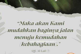 3 syarat agar hidup kita dimudahkan Allah Swt (Panduan surah Al-lail ayat 5-7)