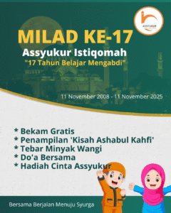 milad assyukur istiqomah ke 17