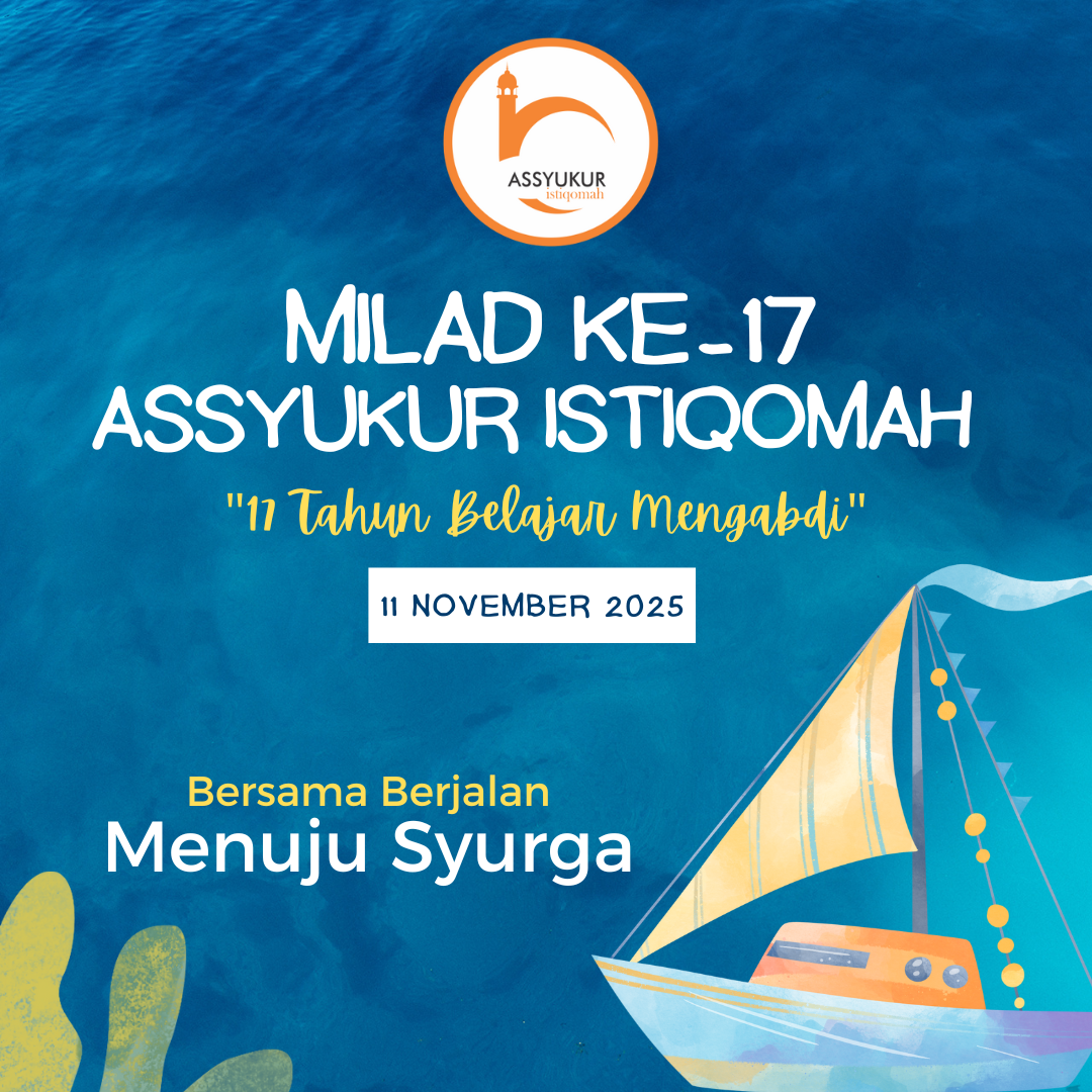 milad assyukur istiqomah ke 17