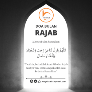 keutamaan dan amalan di bulan rajab